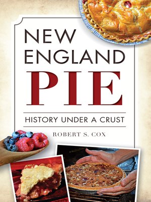 cover image of New England Pie: History Under a Crust